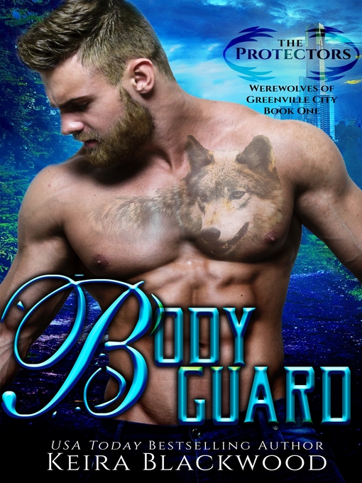 Title details for Bodyguard by Keira Blackwood - Available